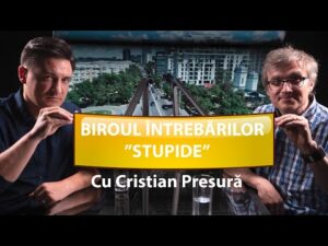 Ghișeul Întrebărilor ”Stupide” cu Cristian Presură – #IGDLCC E035 #PODCAST