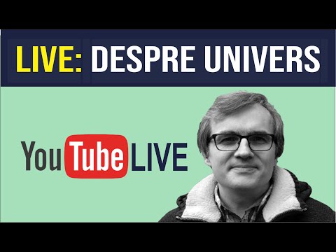 LIVE –  Despre Univers