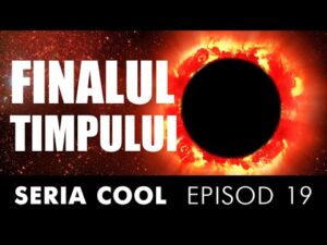 Ep. 19 Cum se va sfârși universul?  || 4 Scenarii Posibile 😱