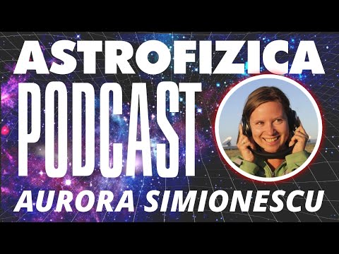 LIVE: Astrofizica cu Aurora Simionescu