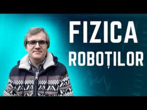 Revoluția și fizica roboților