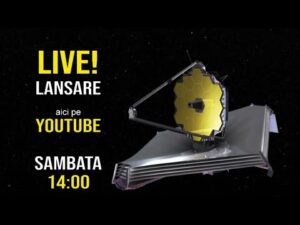 Urmareste cu noi LIVE lansarea telescopului James Webb.