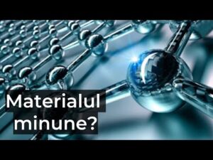 Grafenul, cel mai puternic material!
