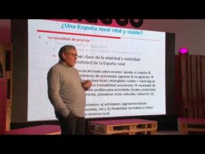 Javier Esparcia  Una España Rural Vital y Viable  Presura 14 11 2018