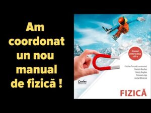 Am coordonat un nou manual de fizică pentru clasa a VI-a!