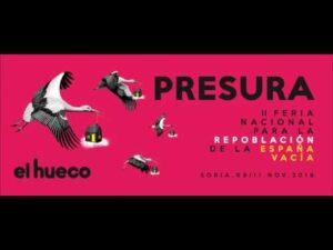 PRESURA 2018 | II Feria para la repoblación de la España vacía