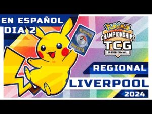 DIA2 TORNEO REGIONAL LIVERPOOL CARTAS Pokemon TCG 2024 en ESPAÑOL