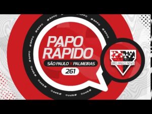 PAPO RÁPIDO #261 – São Paulo 1×1 Palmeiras