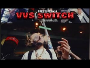 Pressure – Vvs switch (Official Video)