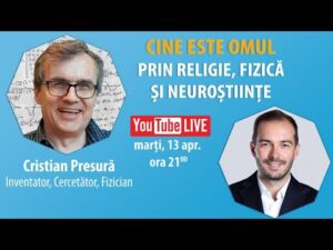 CINE ESTE OMUL PRIN RELIGIE, FIZICĂ ȘI NEUROȘTIINȚE? | Interviu cu Cristian Presură