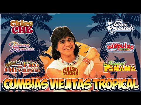 Xavier Passos y Rigo Tovar, Chico Che, Acapulco Tropical, Tommy Ramirez, Fito Olivares, Panama…