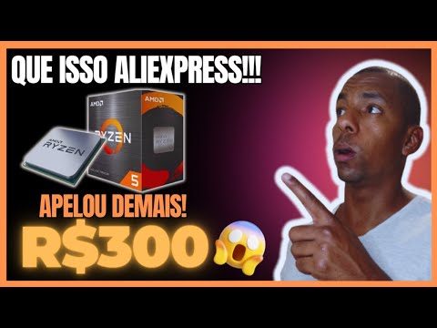 CORRE QUE VAI ACABAR! ALIEXPRESS LANÇOU RYZEN 5 POR APENAS R$300! SUA HORA DE MONTAR UM KIT RYZEN!