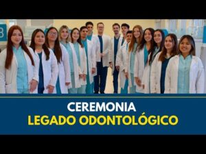 Ceremonia Legado Odontológico
