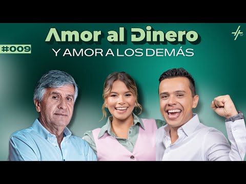 Amor al Dinero 💰 y Amor a los Demás ❤️ #009 VIVAMOS FAMILY SHOW.