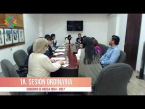 1a. Sesión Ordinaria – Ayuntamiento de Ameca 2024 – 2027