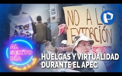 Huelgas y virtualidad: lo que dejó el APEC esta semana