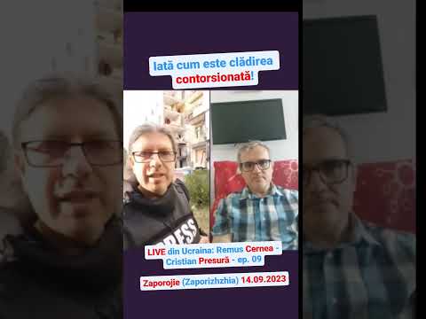 Iată cum este clădirea contorsionată! LIVE din Ucraina: Remus Cernea – Cristian Presură – ep. 09