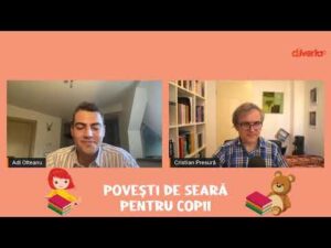 Povești de seară pentru copii #2: Cristian Presură