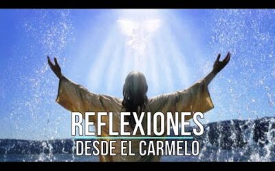 «Dios tiene sus deleites contigo». Fiesta del Bautismo del Señor. Reflexión desde el Carmelo.