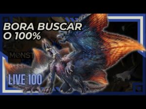Live Monster Hunter Rise Sunbreak – Chegamos a live 100 e nada do 100% | Live 100