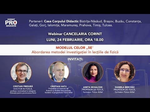 🔴 LIVE | Webinar: Modelul celor „5E” în Predarea Fizicii | Invitat Special: CRISTIAN PRESURĂ