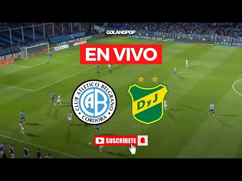 🚨 BELGRANO VS DEFENSA Y JUSTICIA (VIVO) – APERTURA